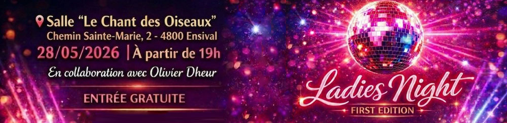 soiree-ladies-night-2026-1 soirée Ladies Night 2026 à la salle Le Chant des Oiseaux à Verviers